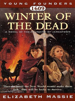 cover image of 1609, Winter of the Dead: A Novel of the Founding of Jamestown